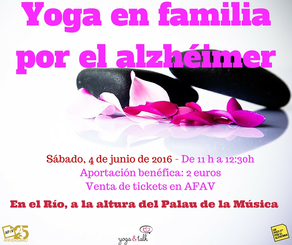 Yoga&Talk organiza un taller de yoga en familia por el alzhéimer a beneficio de AFAV